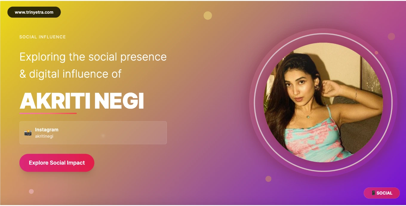 Akriti Negi Social Photo 2025