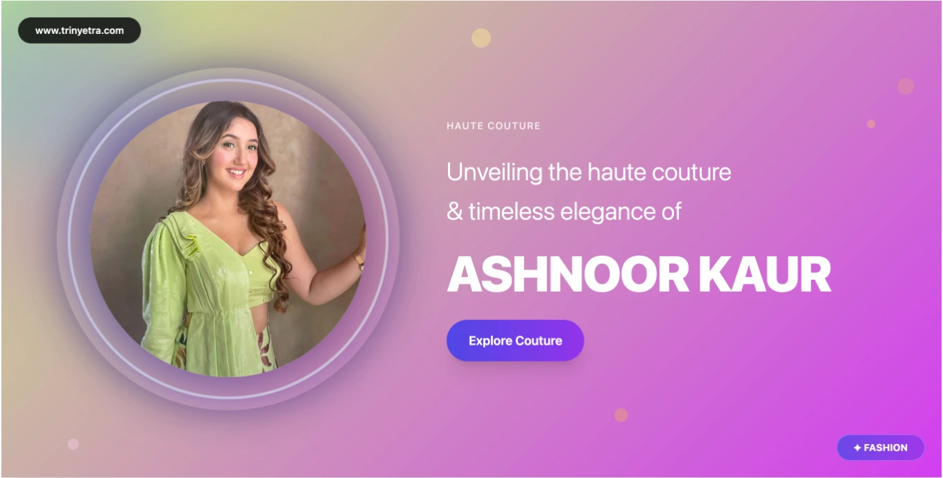 Ashnoor Kaur Fashioable Actress