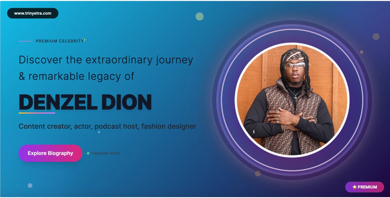 Denzel Dion Biography, Age, Net Worth, Height, YouTube & Updates 