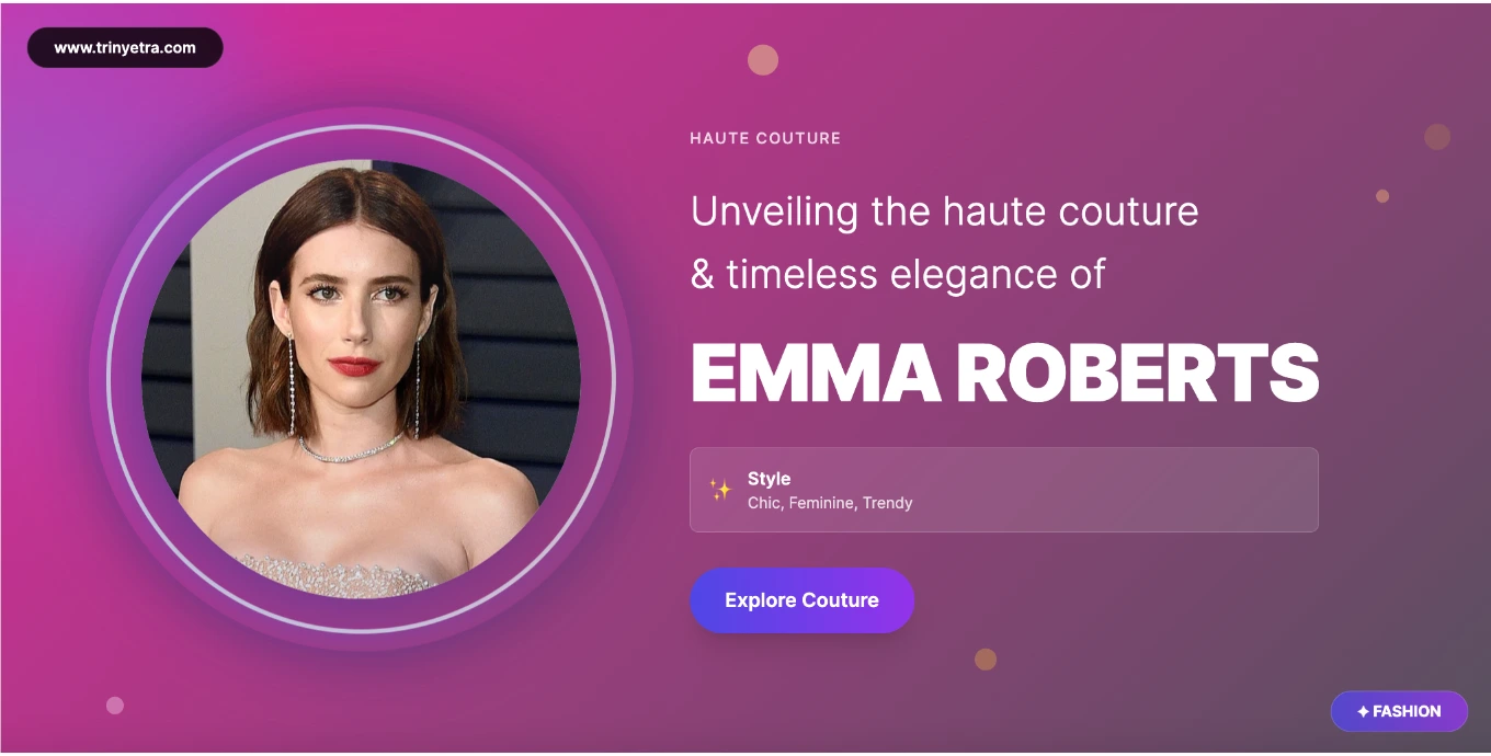 Emma Roberts Fashion Style Photo