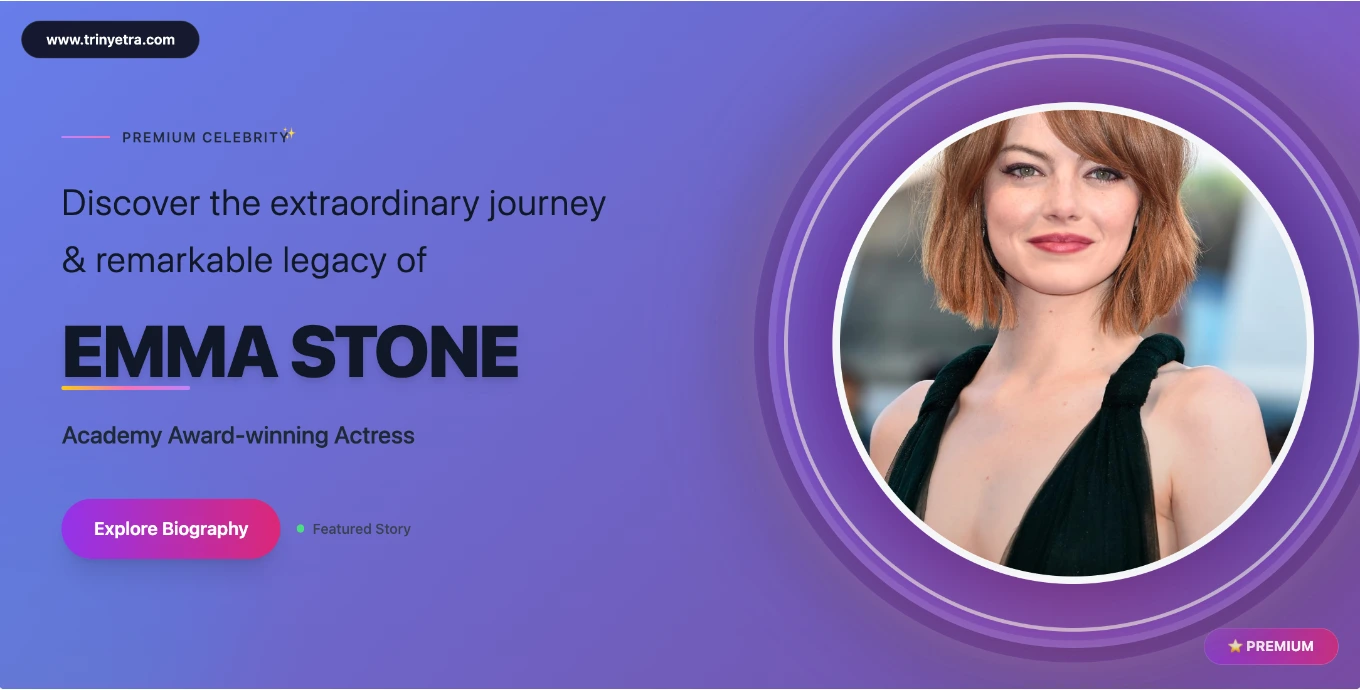 Emma Stone Biography, Age, Net Worth, Height, Movies & Facts 2025