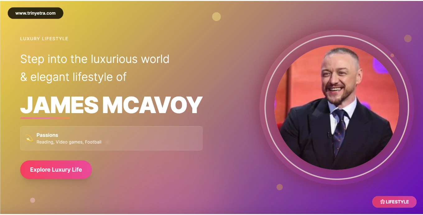 James McAvoy Biography Photo 2025