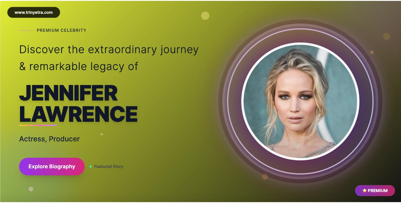 Jennifer Lawrence Biography, Age, Net Worth, Height, Movies & Latest Updates 