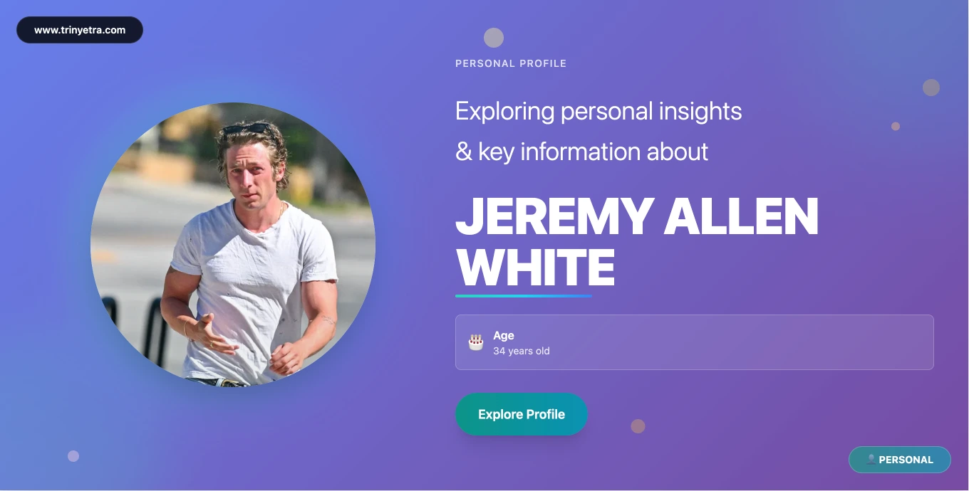 Jeremy Allen White Early Life 2025