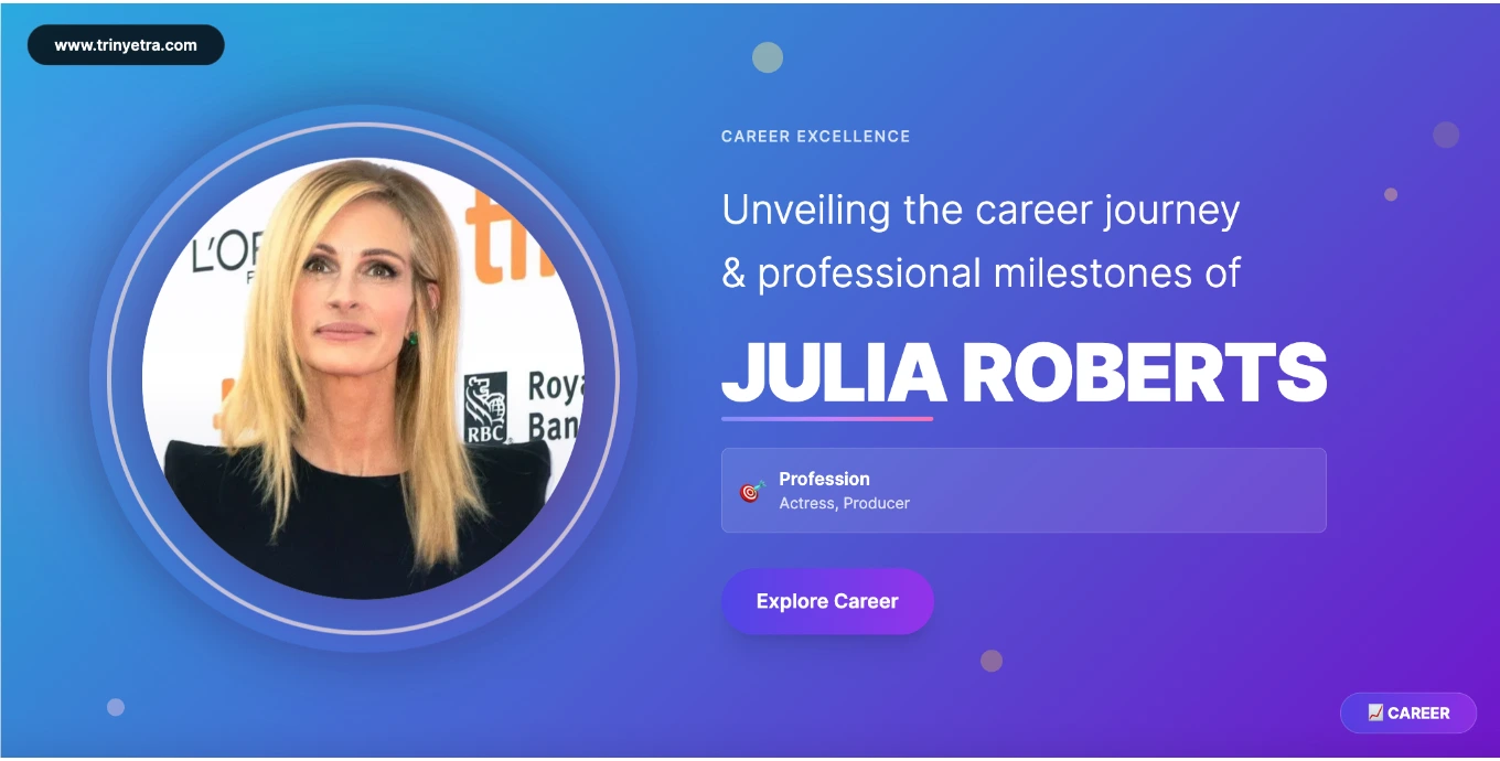 Julia Roberts Career Success Photo