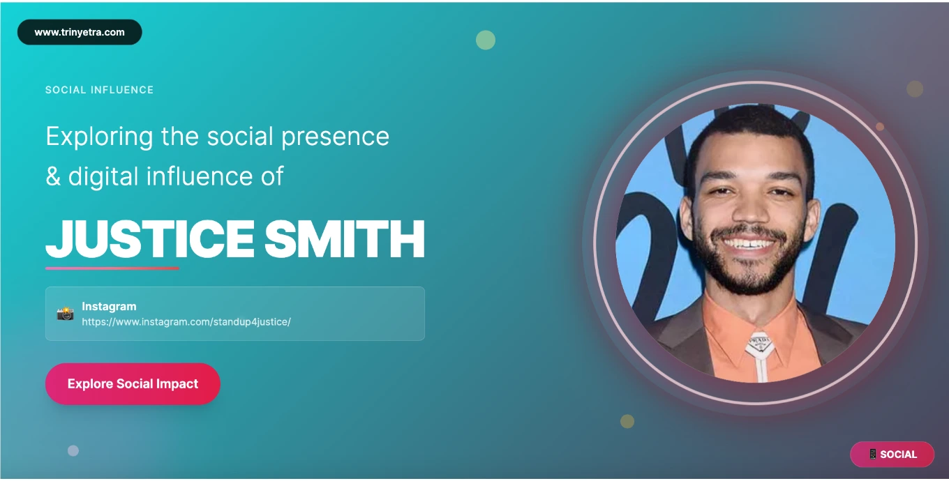Justice Smith Social Moments
