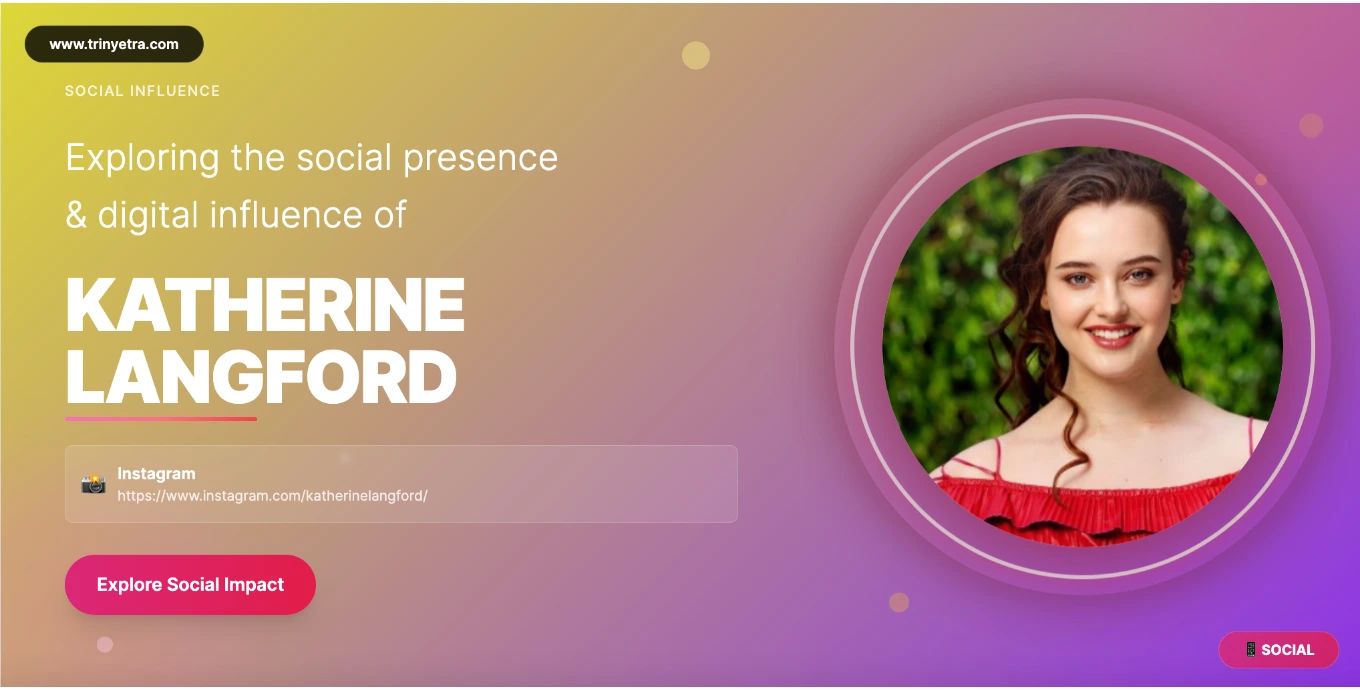 Katherine Langford Social  Photo