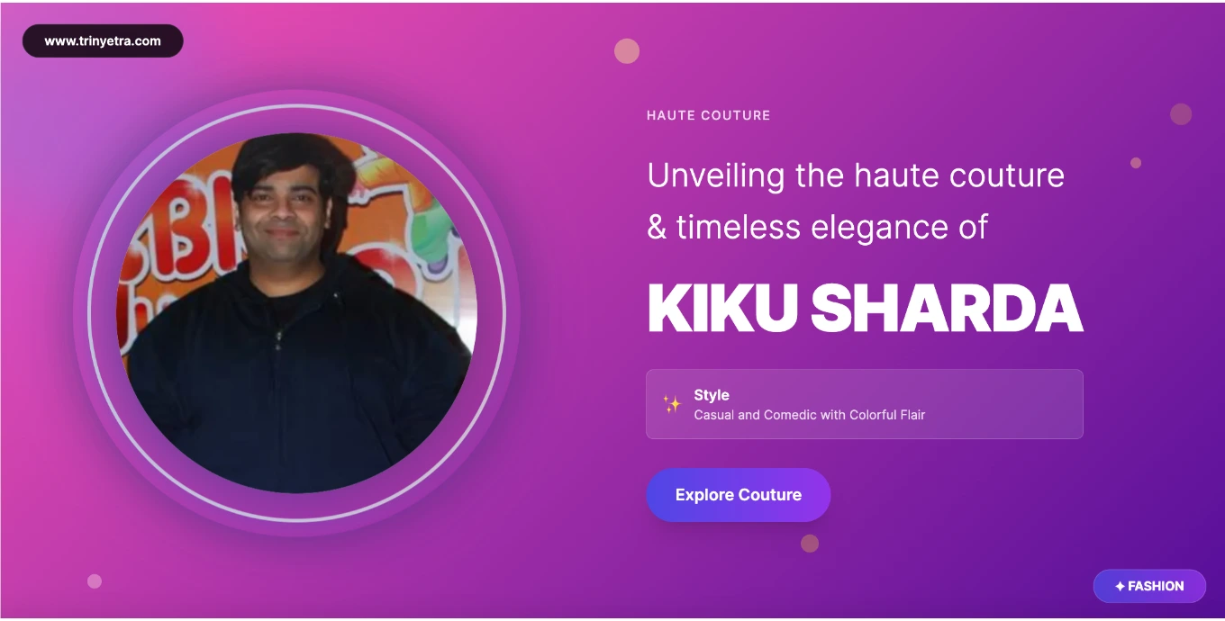 Kiku Sharda Comedy Style Physical Humor