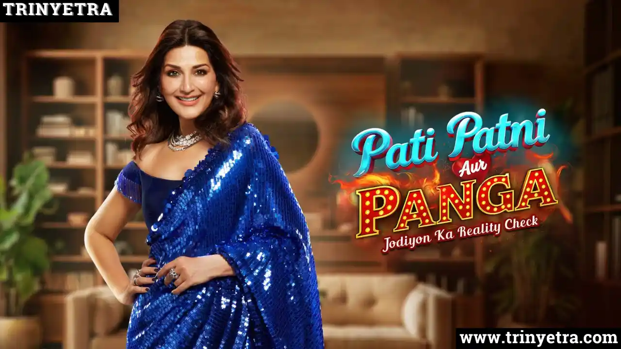 Pati, Patni Aur Panga – Start Date, Timings, Contestan...