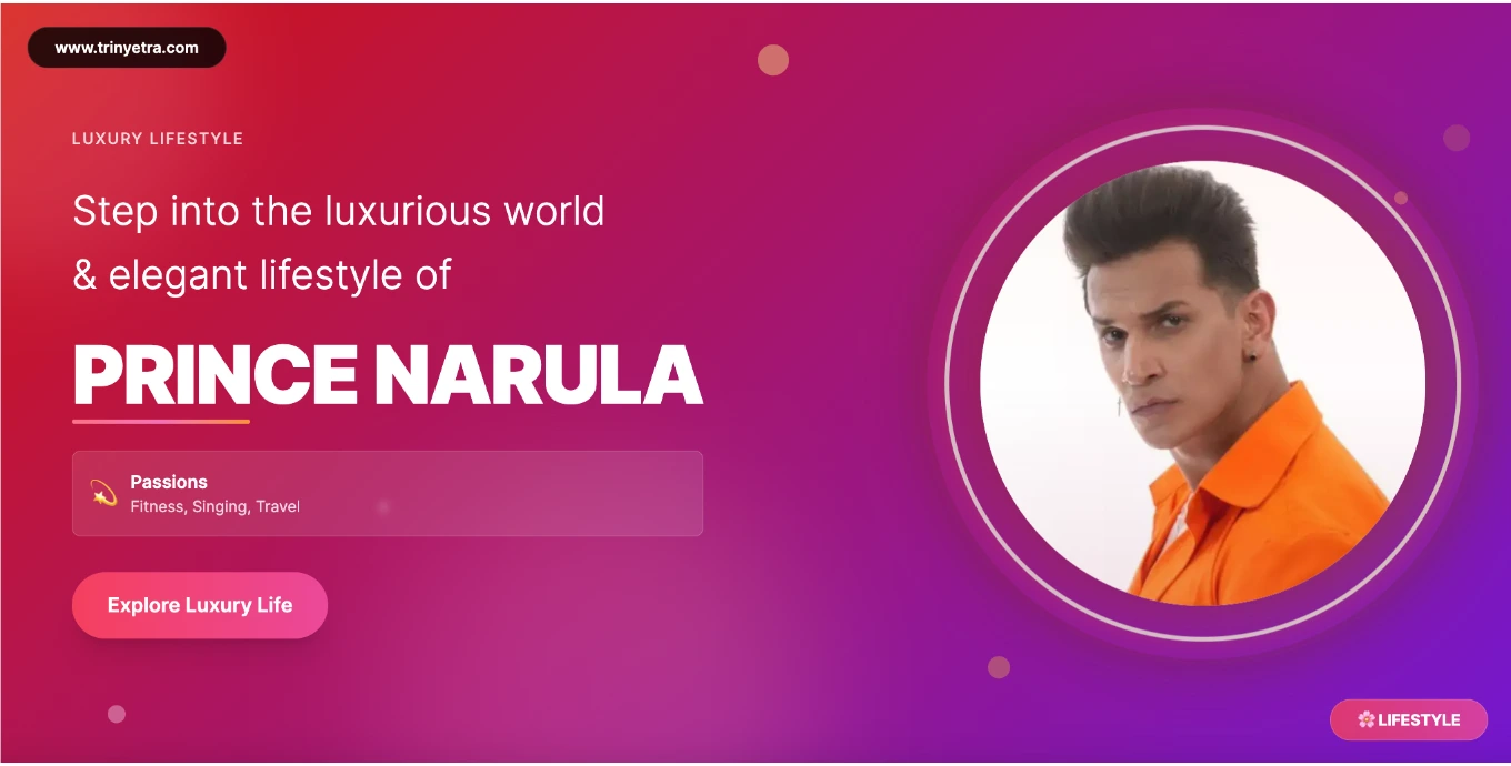 Prince Narula Biography Photo 2025