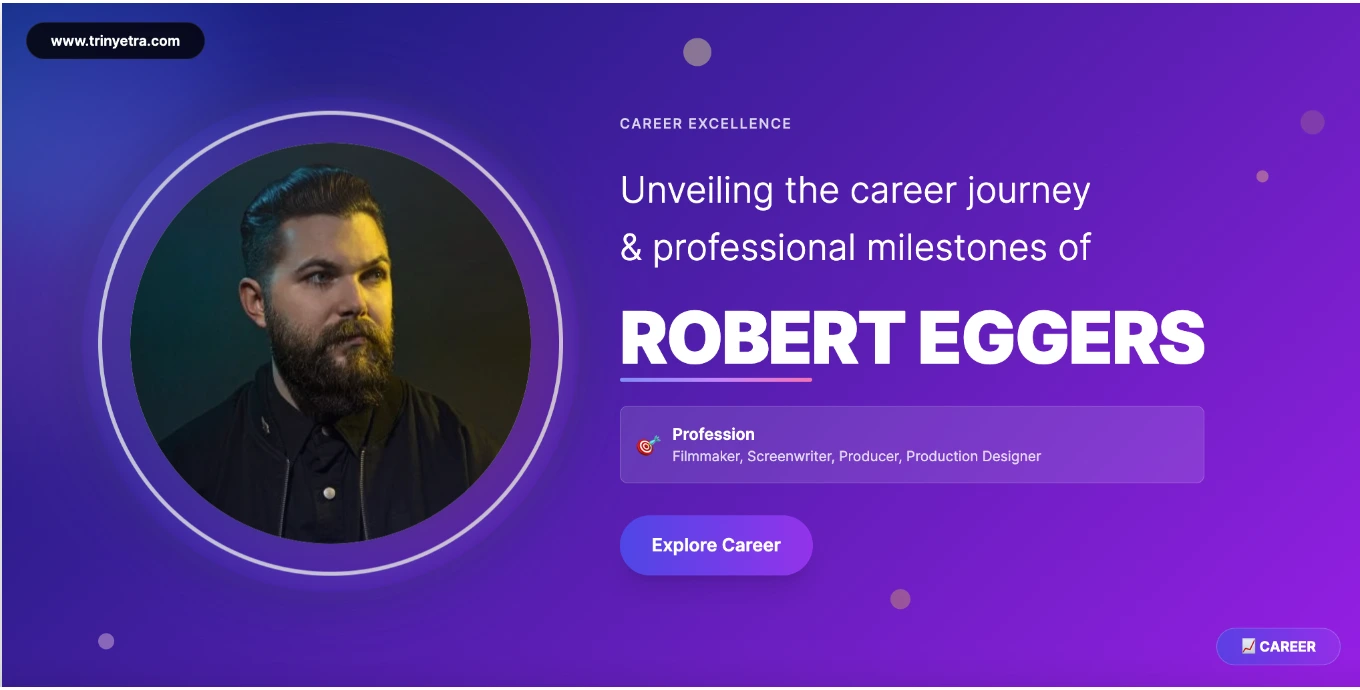 Robert Eggers Career Success Photo