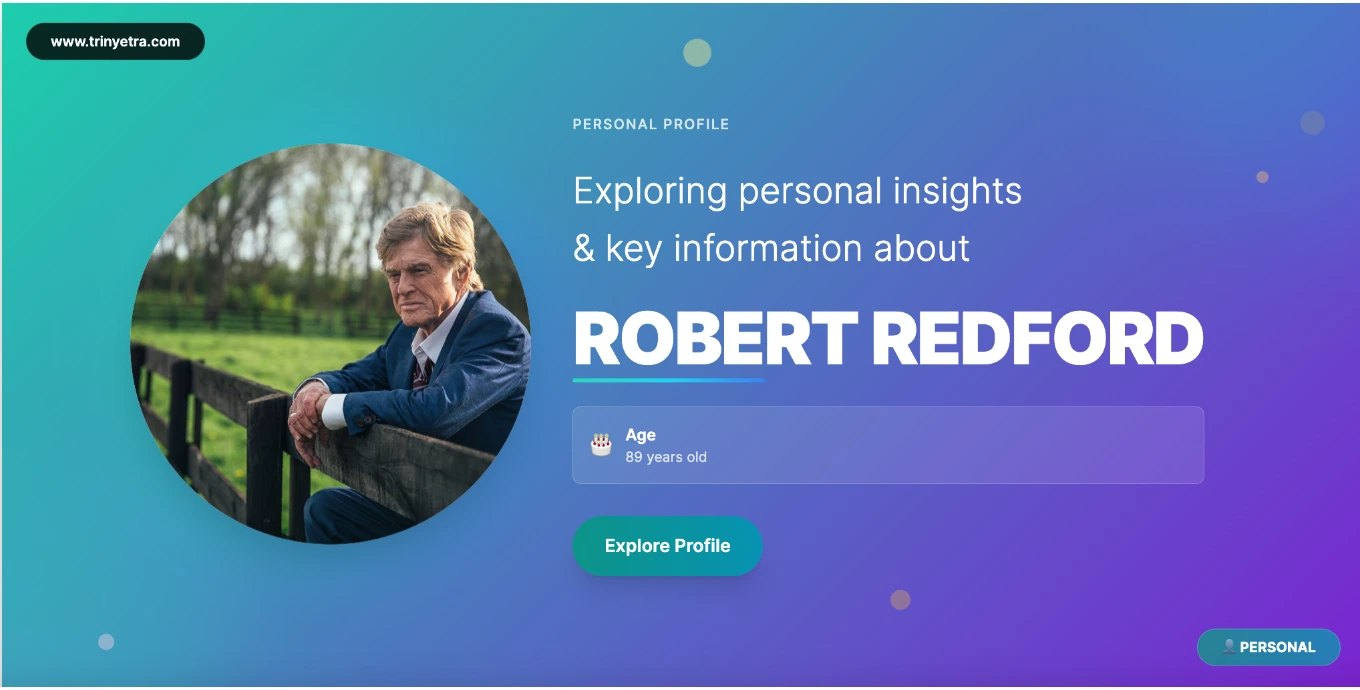 Robert Redford Personal Info Photo