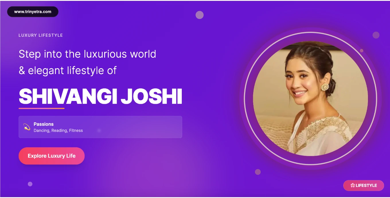 Shivangi Joshi Biography Photo 2025